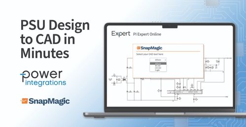 Power Integrations與SnapMagic攜手推進(jìn)電源設(shè)計(jì)自動(dòng)化 IC集成助力智能電網(wǎng)新突破